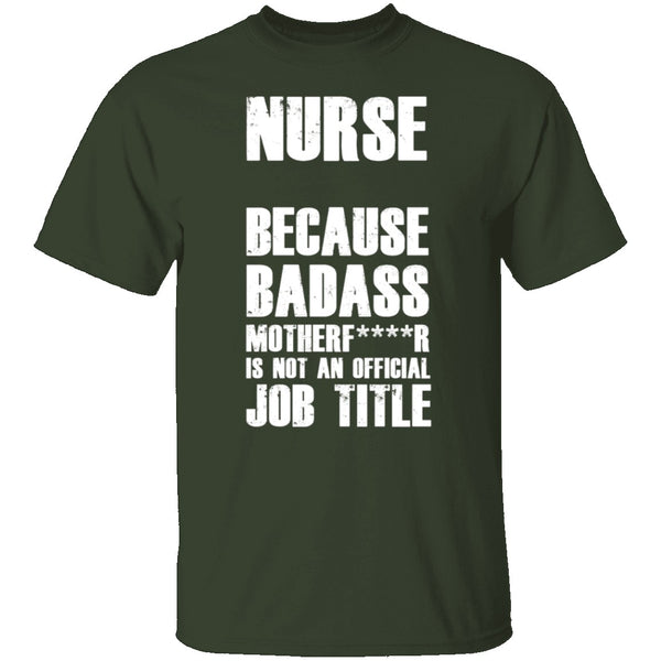 Badass Nurse T-Shirt CustomCat