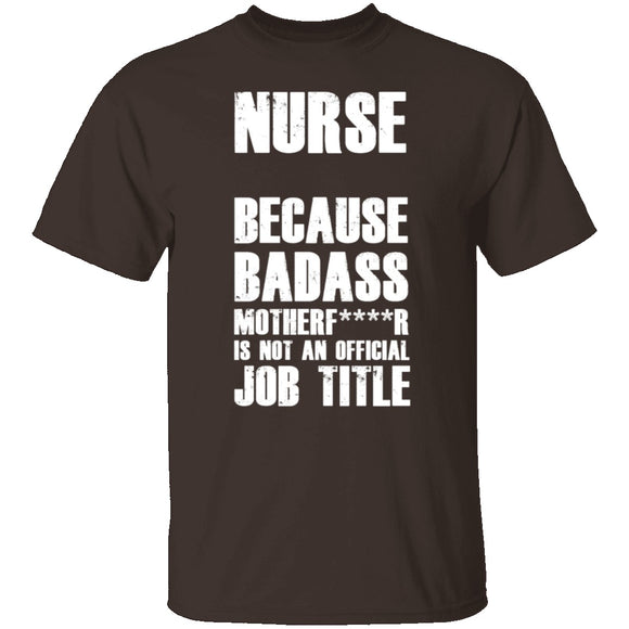 Badass Nurse T-Shirt CustomCat