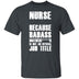 Badass Nurse T-Shirt CustomCat