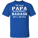 Badass Papa T-Shirt CustomCat