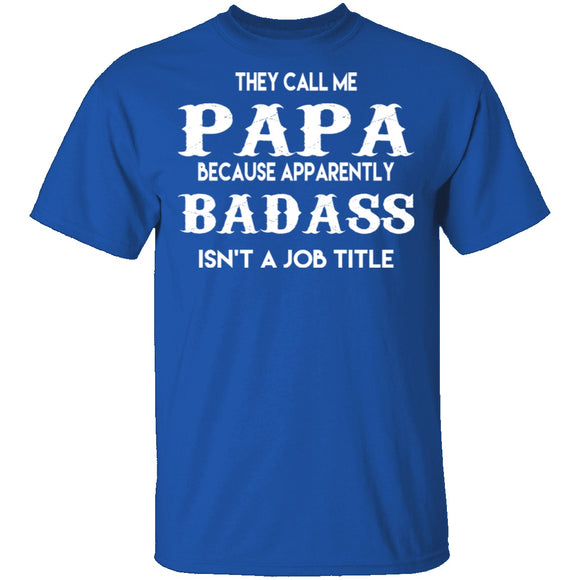Badass Papa T-Shirt CustomCat