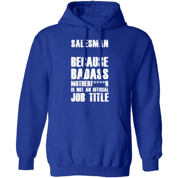 Badass Salesman T-Shirt CustomCat