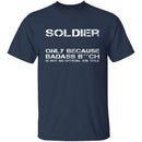Badass Soldier T-Shirt CustomCat