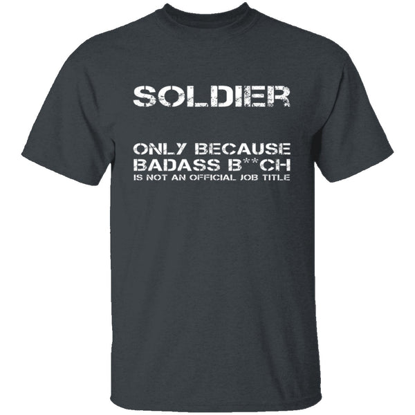 Badass Soldier T-Shirt CustomCat