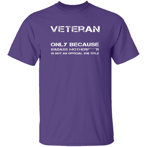 Badass Veteran T-Shirt CustomCat