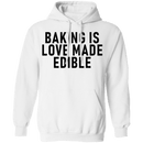 Baking Is Love Made Edible T-Shirt CustomCat