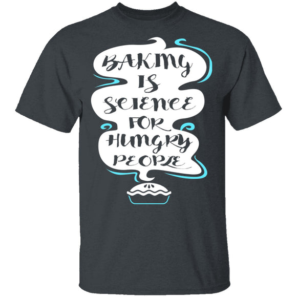 Baking Is Science T-Shirt CustomCat