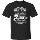 Barista Fantasy World T-Shirt CustomCat