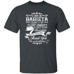 Barista Fantasy World T-Shirt CustomCat