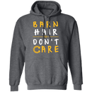 Barn Hair Don't Care T-Shirt CustomCat