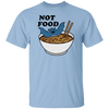 Bats are not Food T-Shirt CustomCat