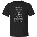 Be Nice To Your Florist T-Shirt CustomCat