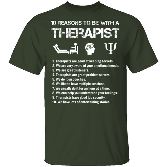 Be With a Therapist T-Shirt CustomCat