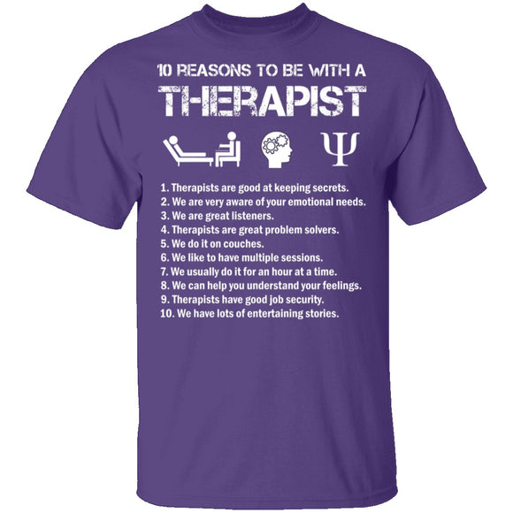 Be With a Therapist T-Shirt CustomCat