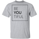 BeYOUtiful T-Shirt CustomCat