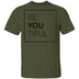 BeYOUtiful T-Shirt CustomCat
