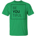 BeYOUtiful T-Shirt CustomCat
