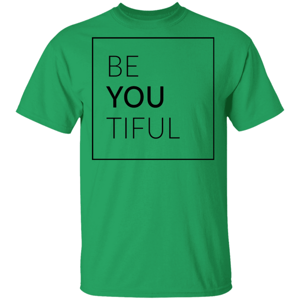 BeYOUtiful T-Shirt CustomCat