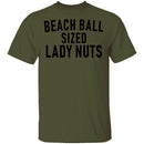 Beach Ball SIzed Lady Nuts T-Shirt CustomCat