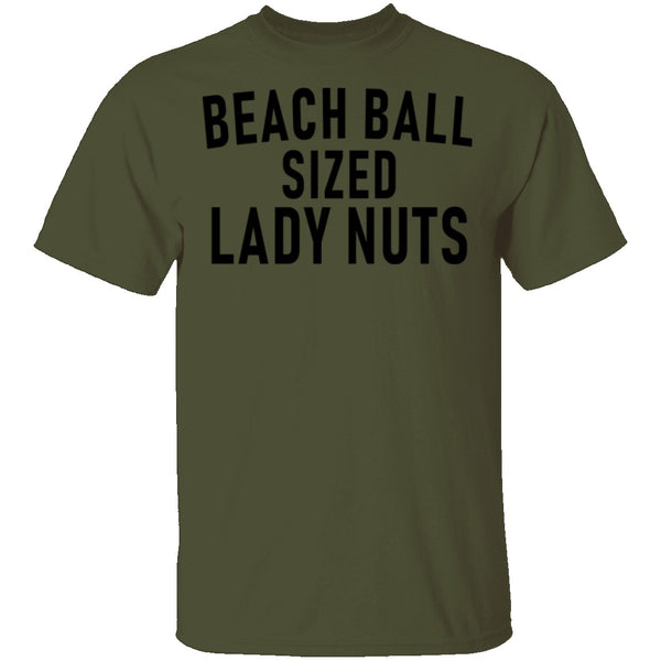 Beach Ball SIzed Lady Nuts T-Shirt CustomCat