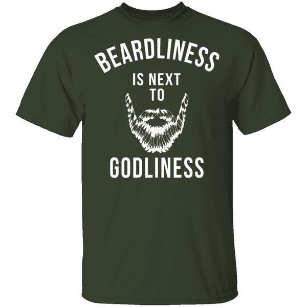 Beardliness Is Next To Godliness T-Shirt CustomCat