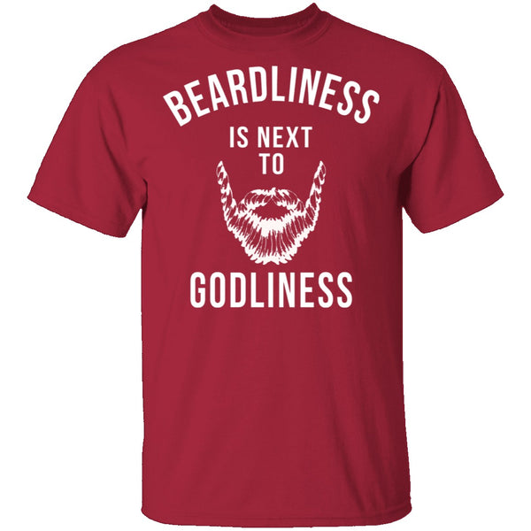 Beardliness Is Next To Godliness T-Shirt CustomCat