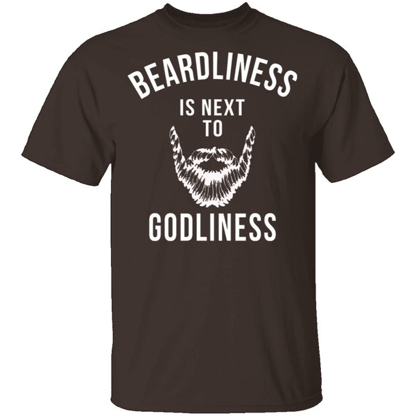 Beardliness Is Next To Godliness T-Shirt CustomCat