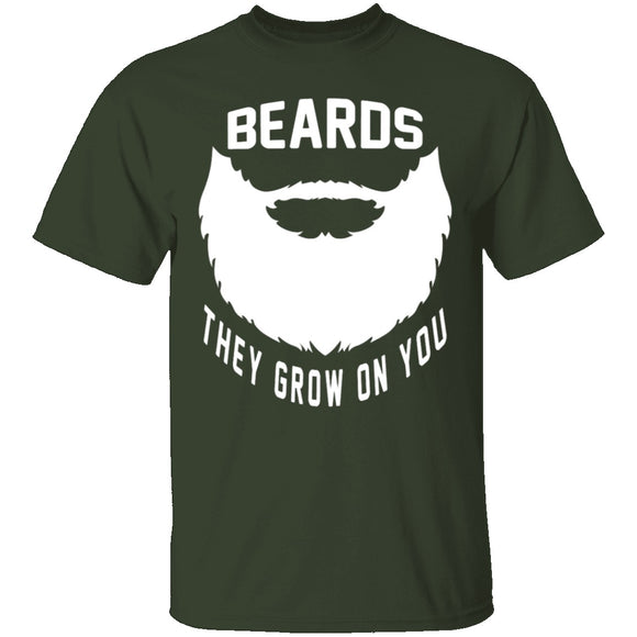 Beards They Grow On You T-Shirt CustomCat