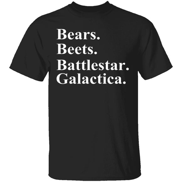 Bears Beets Battlestar Galactica T-Shirt CustomCat