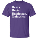 Bears Beets Battlestar Galactica T-Shirt CustomCat