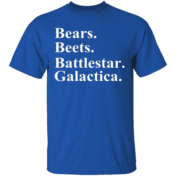 Bears Beets Battlestar Galactica T-Shirt CustomCat
