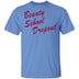 Beauty School Dropout T-Shirt CustomCat