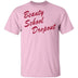 Beauty School Dropout T-Shirt CustomCat