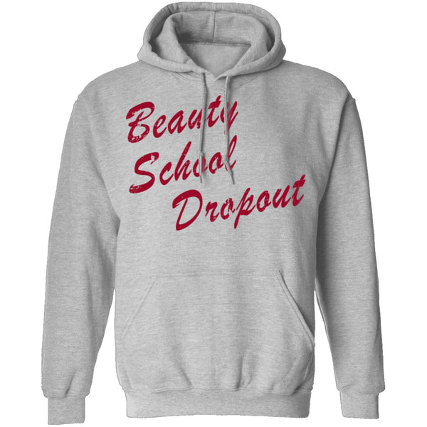 Beauty School Dropout T-Shirt CustomCat