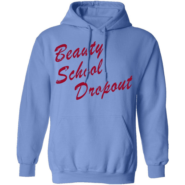 Beauty School Dropout T-Shirt CustomCat