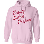Beauty School Dropout T-Shirt CustomCat