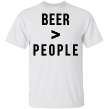 Beer Greater than People T-Shirt