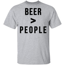 Beer Greater than People T-Shirt