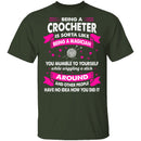 Being A Crocheter T-Shirt CustomCat