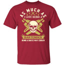 Being A Dad Is Cooler T-Shirt CustomCat
