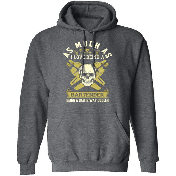 Being A Dad Is Cooler T-Shirt CustomCat