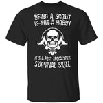 Being A Scout T-Shirt CustomCat