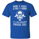 Being A Scout T-Shirt CustomCat