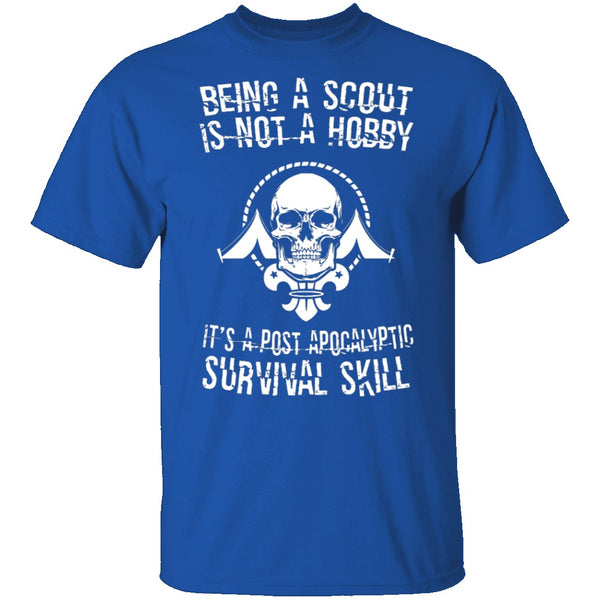 Being A Scout T-Shirt CustomCat