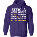 Being a Good Writer T-Shirt CustomCat