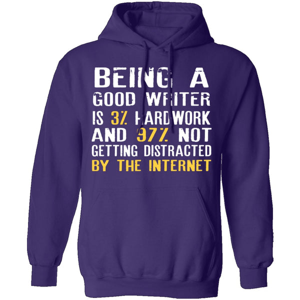 Being a Good Writer T-Shirt CustomCat