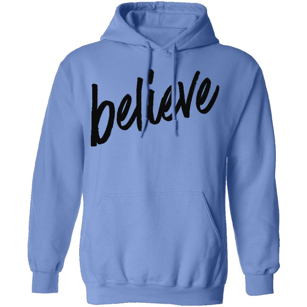Believe T-Shirt CustomCat