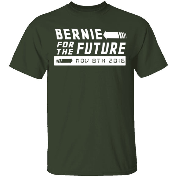 Bernie for the Future T-Shirt CustomCat