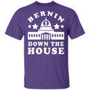 Bernin Down The House T-Shirt CustomCat