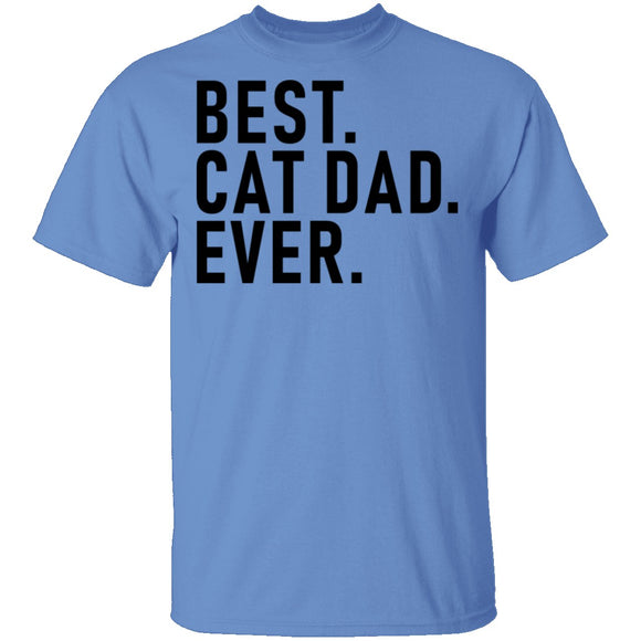 Best Cat Dad Ever T-Shirt CustomCat